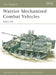 Warrior Mechanised Combat Vehicle 1987–94 by Christopher Foss