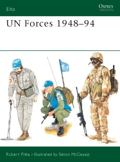 UN Forces 1948–94 by Robert Pitta