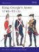 King George's Army 1740 - 93 (3) by Stuart Reid