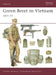 Green Beret in Vietnam: 1957-73 by Gordon L. Rottman