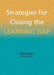 Strategies for Closing the Learning Gap by Mike Hughes