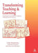 Transforming Teaching and Learning by Colin Weatherley