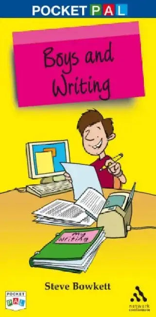 Pocket PAL: Boys and Writing by Steve Bowkett
