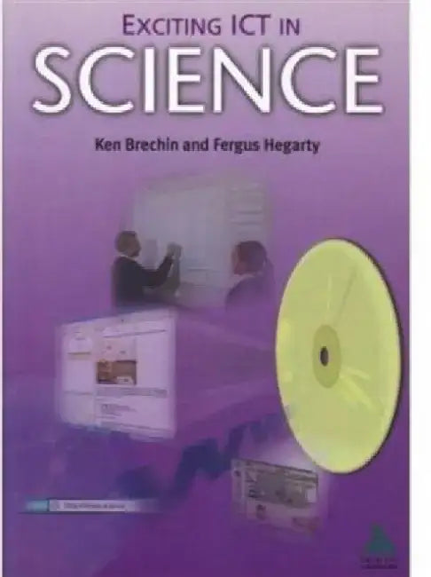 Exciting ICT in Science by Fergus Hegarty