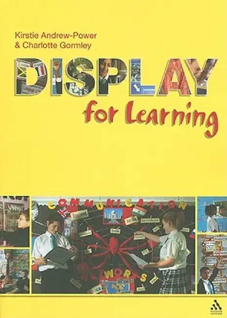 Display for Learning by Kirstie Andrew-Power