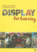Display for Learning by Kirstie Andrew-Power