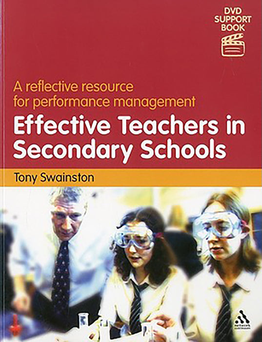 Effective Teachers In Secondary Schools: A reflective resource for performance management