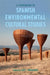 A Companion to Spanish Environmental Cultural Studies by Luis I. Prádanos, Luis I. Prádanos, Maria Antònia Martí Escayol