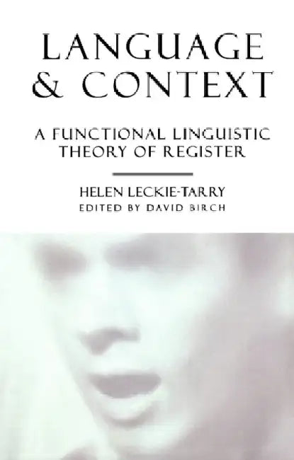 Language and Context by Helen Leckie-Tarry