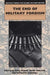 The End of Military Fordism: Restructuring the the Global Military Sector, Part II by Mary Kaldor