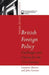 British Foreign Policy by James D. Martin