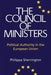 Council of Ministers: Political Authority in the European Union by Philippa Sherrington