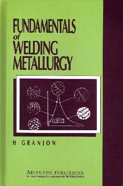 Fundamentals of Welding Metallurgy by Granjon, H.