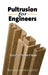 Pultrusion for Engineers by Starr