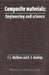 Composite Materials: Engineering and Science by Matthews, F L