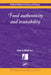 Food Authenticity and Traceability by M. Lees