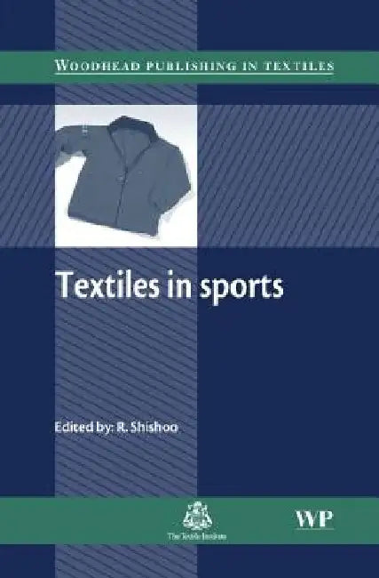 Textiles in Sport by Roshan Shishoo