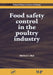 Food Safety Control in the Poultry Industry by Mead