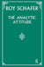 The Analytic Attitude by Roy Schafer