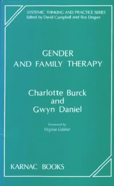 Gender and Family Therapy by Charlotte Burck