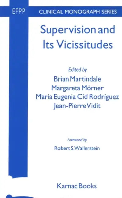 Supervision & Its Vicissitudes by Brian Martindale