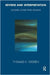 Reverie and Interpretation: Sensing Something Human by Thomas H. Ogden