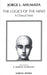 The Logics of the Mind: Clinical View by Jorge L. Ahumada