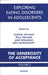 Exploring Eating Disorders in Adolescents: The Generosity of Acceptance by Gianna Polacco Williams
