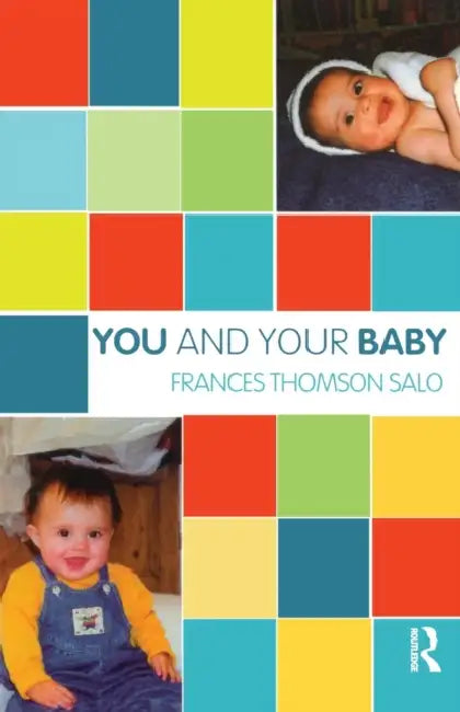 You and Your Baby by Frances Thomson-Salo