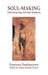 Soul-Making: Interweaving Art and Analysis by Francesco Donfrancesco