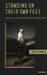 Standing on Their Own Feet: You and Your Younger Adolescent by Judith Trowell