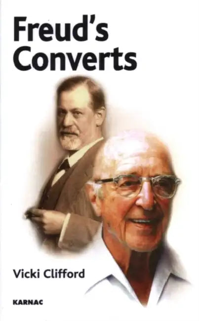 Freud's Converts by Vicki Clifford