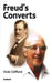 Freud's Converts by Vicki Clifford