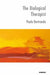 The Dialogical Therapist: Dialogue in Systemic Practice by Paolo Bertrando