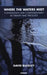 Where the Waters Meet: Convergence and Complementarity in Therapy and Theology by Buckley David