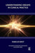 Understanding Dreams in Clinical Practice by Marcus West