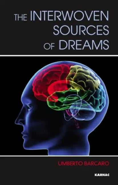 The Interwoven Sources of Dreams by Umberto Barcaro