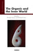 The Organic and the Inner World by Ronald Doctor