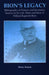 Bion's Legacy: Bibliography of Primary and Secondary Sources of the Life, Work and Ideas of Wilfred Ruprecht Bion by Harry Karnac