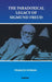 The Paradoxical Legacy of Sigmund Freud by Frances Moran