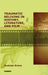 Traumatic Reliving in History, Literature, and Film by Binion Rudolph