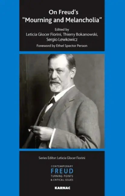 On Freud's "Mourning and Melancholia" by Leticia Glocer Fiorini