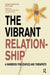 The Vibrant Relationship: A Handbook for Couples and Therapists by Kirsten Seidenfaden