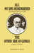 All My Sins Remembered: Another Part of a Life and the Other Side of Genius: Family Letters by Wilfred R. Bion
