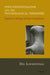 Post-Existentialism and the Psychological Therapies: Towards a Therapy Without Foundations by Del Loewenthal