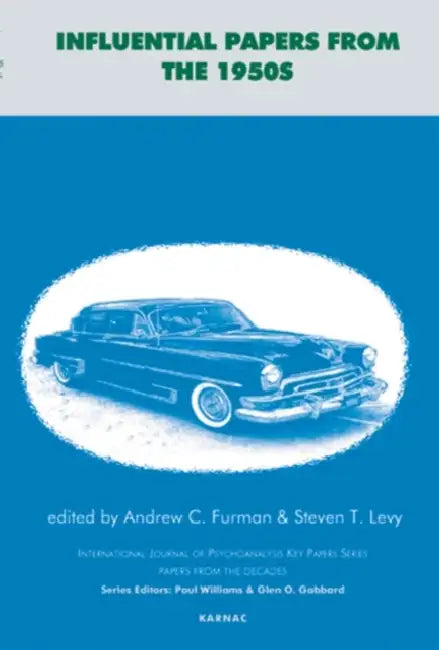 Influential Papers from the 1950s by Andrew C. Furman