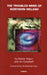 The Troubled Mind of Northern Ireland: An Analysis of the Emotional Effects of the Troubles by Kapur Raman