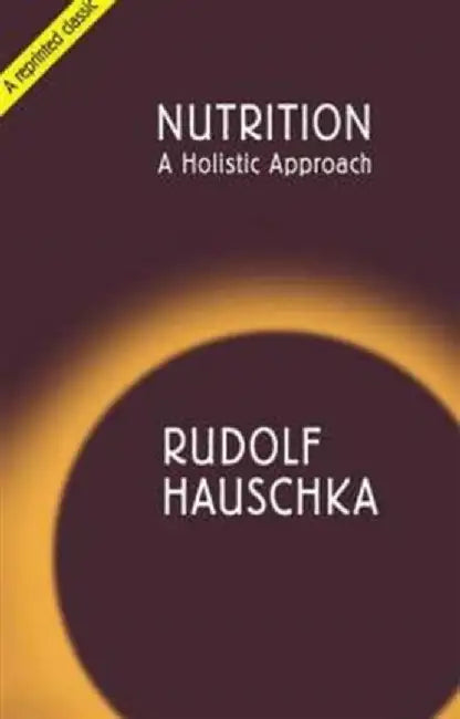 Nutrition by Rudolf Hauschka
