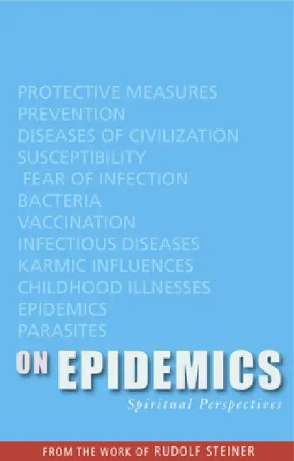 On Epidemics: Spiritual Perspectives by Rudolf Steiner