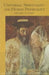 Universal Spirituality: And Human Physicality--Bridging the Divide: The Search for the New Isis and the Divine Sophia (Cw 202) by Steiner